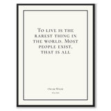 Wilde - To live is the rarest thing in the world. Most people exist, that is all som historiskt citat och poster – bild 3