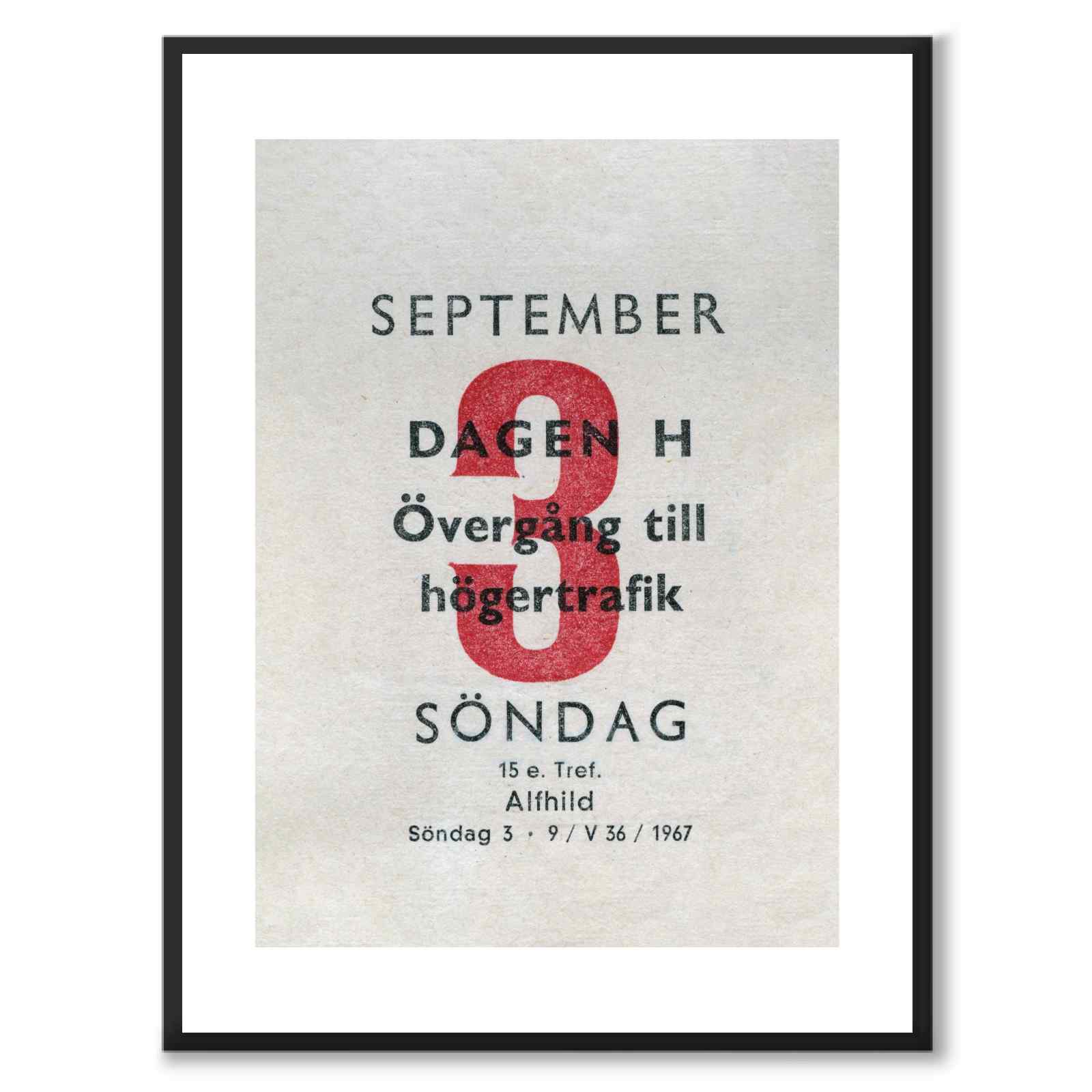 Högertrafikomläggningen 1967 som historiskt fotografi och poster från Historly – med vit kant utan titel
