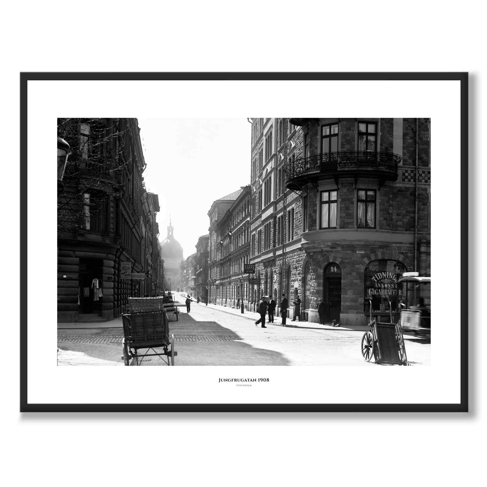Jungfrugatan 1908 som historisk Stockholmsposter från Historly – med vit kant och titel